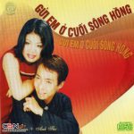 Gửi em ở cuối sông Hồng – Việt Hoàn, Anh Thơ