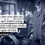 Trước khi bắt tay làm giàu, bạn hãy đọc câu chuyện vô cùng đắt giá này về ‘vua xe hơi’!